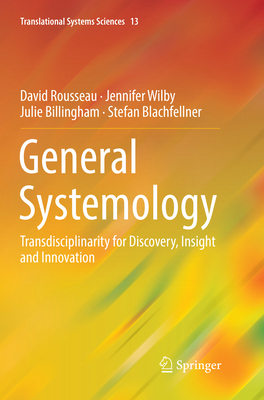 General Systemology: Transdisciplinarity for Di... 9811338175 Book Cover