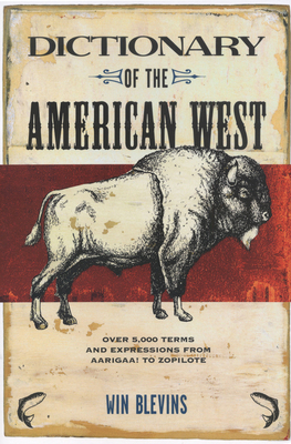 Dictionary of the American West 0875653731 Book Cover