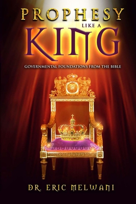 Prophesy like a King 1547154802 Book Cover
