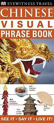 Chinese Visual Phrase Book: See it / Say it / L... 1405341815 Book Cover