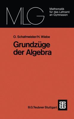 Grundzüge Der Algebra [German] 3519027542 Book Cover