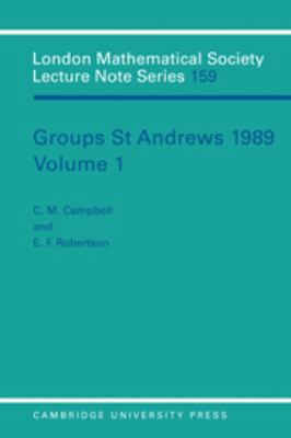 Groups St Andrews 1989: Volume 1 0511721234 Book Cover