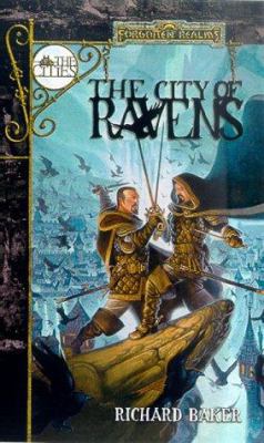City of Ravens (Forgotten Realms: The Cities se... 0786914017 Book Cover