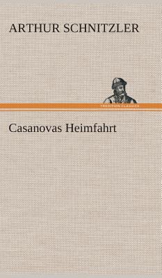 Casanovas Heimfahrt [German] 3849547736 Book Cover