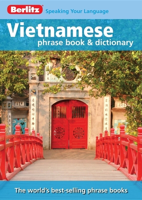 Berlitz Vietnamese Phrase Book & Dictionary 981246719X Book Cover