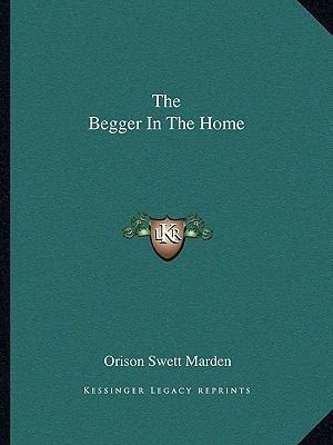 The Begger In The Home 1162871776 Book Cover