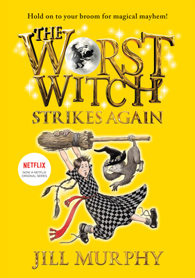 Worst Witch Strikes Again: #2 1098251598 Book Cover