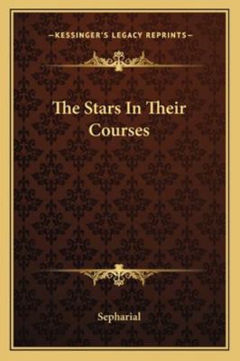 The Stars In Their Courses 1162880562 Book Cover