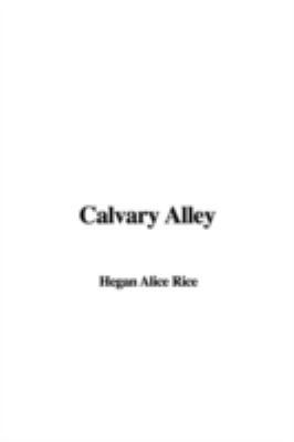 Calvary Alley 1435368096 Book Cover