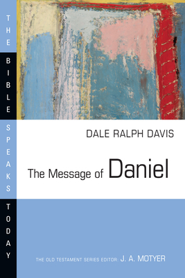 The Message of Daniel 0830824383 Book Cover