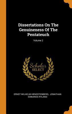 Dissertations on the Genuineness of the Pentate... 0353454648 Book Cover