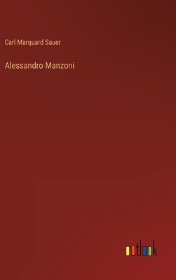 Alessandro Manzoni [German] 3368211072 Book Cover