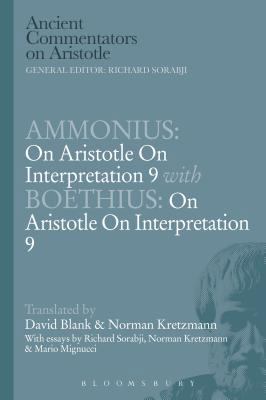 Ammonius: On Aristotle on Interpretation 9 with... 1780938616 Book Cover
