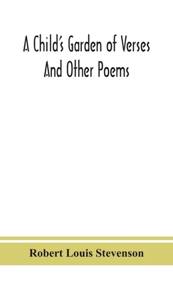 A child's garden of verses: and other poems 9390382009 Book Cover