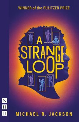A Strange Loop (NHB Modern Plays) 1839042354 Book Cover