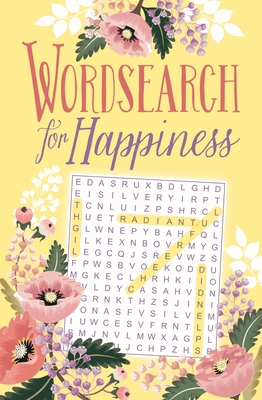 Wordsearch for Happiness 1398814334 Book Cover