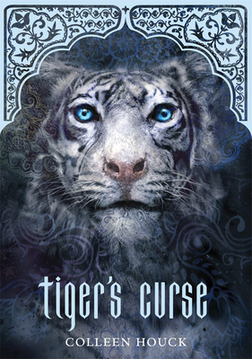 Tiger's Curse (Book 1 in the Tiger's Curse Series) 1454902493 Book Cover