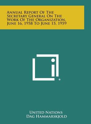 Annual Report of the Secretary General on the W... 1258729024 Book Cover