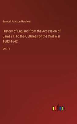 History of England from the Accession of James ... 3385313775 Book Cover