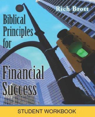 Biblical Principles for Financial Success: Stud... 1601850166 Book Cover