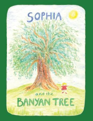Sophia and the Banyan Tree 1986283240 Book Cover