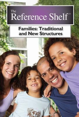 Families: Traditional and New Structures (84) (... 0824211189 Book Cover