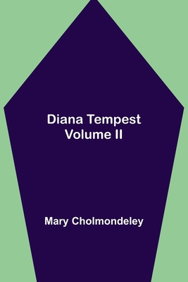 Diana Tempest, Volume Ii 9354847927 Book Cover
