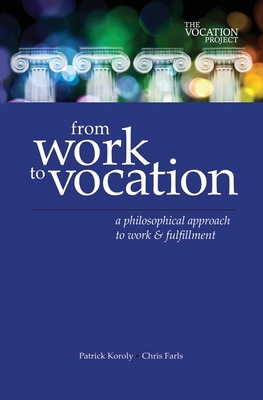 From Work to Vocation: A Philosophical Approach... B0FWZ1XP1N Book Cover