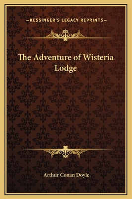 The Adventure of Wisteria Lodge 116918765X Book Cover