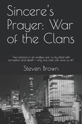 Sincere's Prayer: War of the Clans 1501021893 Book Cover