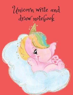 Unicorn Write and Draw Notebook 1716280397 Book Cover