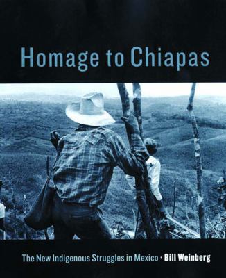 Homage to Chiapas 1859847196 Book Cover