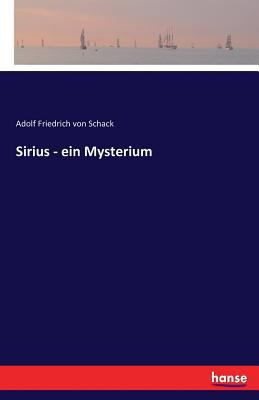 Sirius - ein Mysterium [German] 3744625354 Book Cover