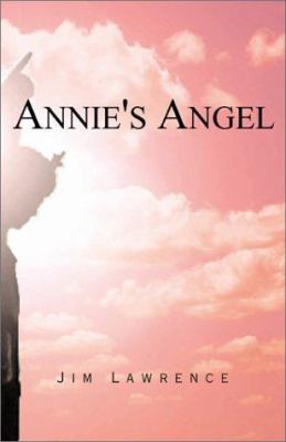 Annie's Angel 0738828424 Book Cover