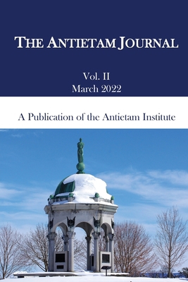 The Antietam Journal, Volume 2 0578370379 Book Cover