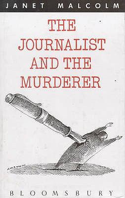 Journalist and the Murderer 0747507597 Book Cover