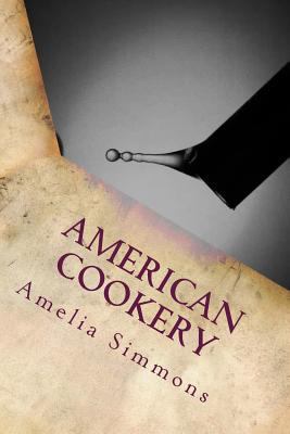 American Cookery 1533016305 Book Cover