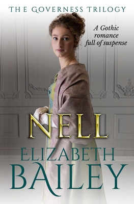 Nell: A Gothic romance full of suspense 085495533X Book Cover