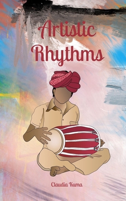 Artistic Rhythms 9916876614 Book Cover