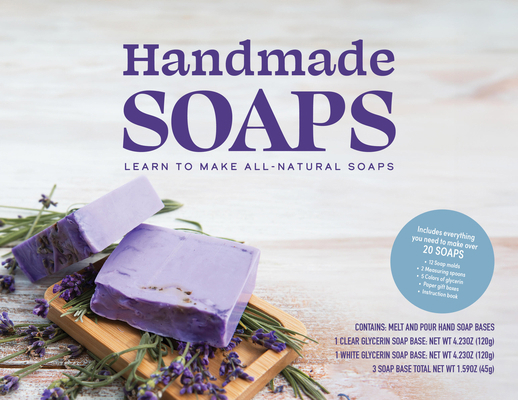 Handmade Soaps Kit: Learn to Make All-Natural S... 0785847103 Book Cover
