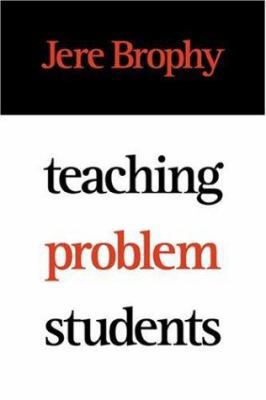 Teaching Problem Students 1572301449 Book Cover