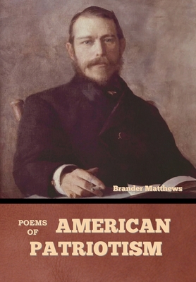 Poems of American Patriotism B0BN71BCGS Book Cover