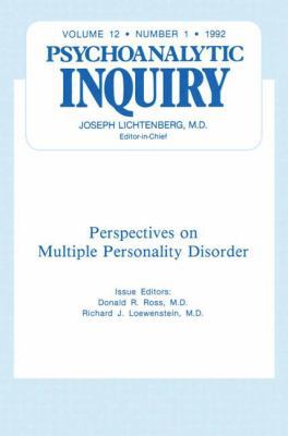 Multiple Personality Disorder: Psychoanalytic I... 0881639486 Book Cover