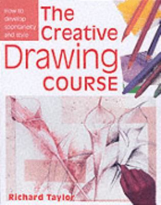 The Creative Drawing Course 0715312545 Book Cover