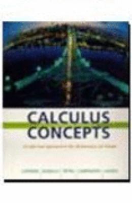 Calculus Concepts: An Informal Approach to the ... 0669398594 Book Cover