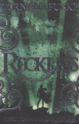 Reckless. Cornelia Funke 1908435607 Book Cover