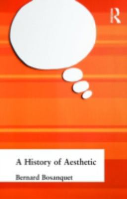 A History of Aesthetic 0415295572 Book Cover