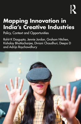 Mapping Innovation in India's Creative Industri... 1032633174 Book Cover