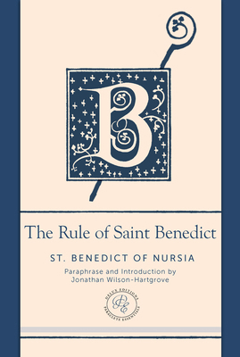 The Rule of Saint Benedict: A Contemporary Para... 1612617697 Book Cover