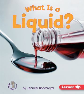 What Is a Liquid? 0822568381 Book Cover